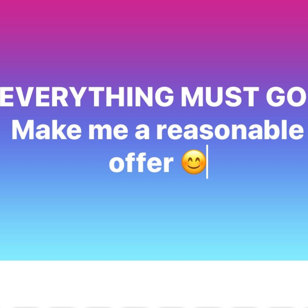 Make me a reasonable offer!